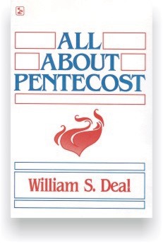 All About Pentecost by William S. Deal